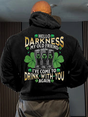 Men's Funny St Patrick's Day Hello Darkness My Old Friend I've Come To Drink With You Again Beer Cheer Shamrock Print Casual Hoodie
