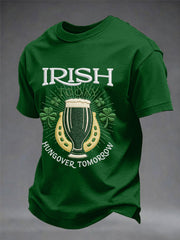 Men's Funny St. Patrick's Day Irish Today Hungover Tomorrow Print Casual Tee
