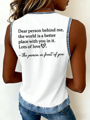 Women's Dear Person Behind Me You Matter Printed Vest
