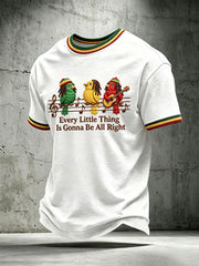 Men's Every Little Thing Is Gonna Be All Right T-Shirt