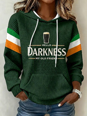 Women's Hello Darkness My Old Friend hooded sweatshirt