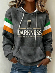 Women's Hello Darkness My Old Friend hooded sweatshirt