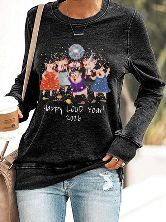 Women's Happy Loud Year Cute Pig Print Sweatshirt