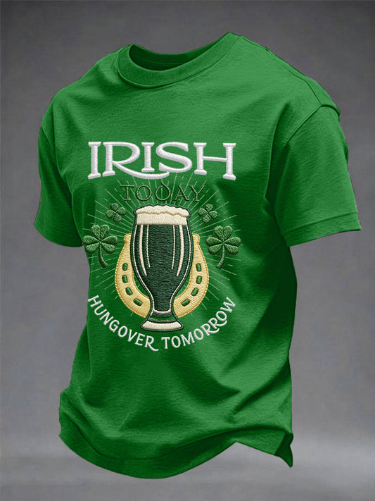Men's Funny St. Patrick's Day Irish Today Hungover Tomorrow Print Casual Tee