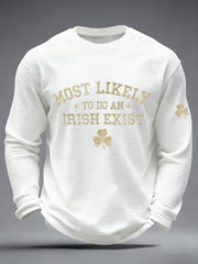 Men's 'Most Likely To Do An Irish Exit' Printed Casual T-Shirt