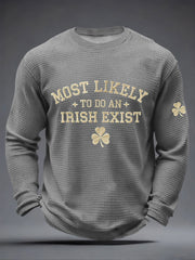 Men's 'Most Likely To Do An Irish Exit' Printed Casual T-Shirt