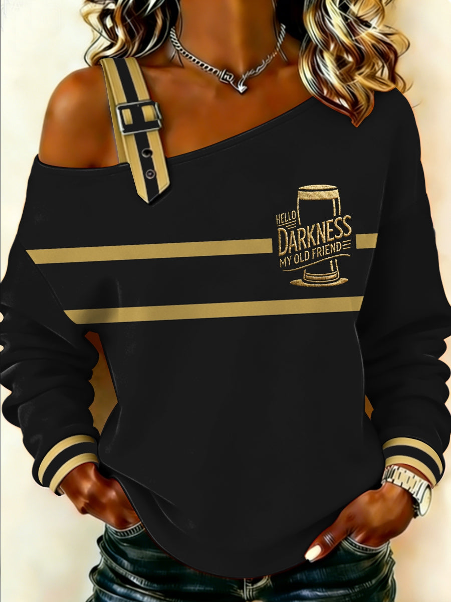 Women's HELLO DARKNESS MY OLD FRIEND Sweatshirt