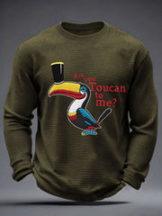 Men's Are you Toucan to me Waffle Long Sleeve T-Shirt