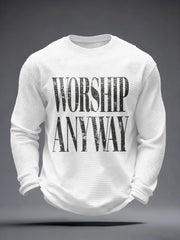 Men's Worship Anyway Print Waffle Long-Sleeve T-Shirt