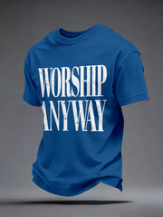 Men's Worship Anyway Print T-Shirt