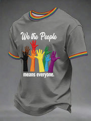 Men's "We The People Means Everyone" Printed Casual T-Shirt
