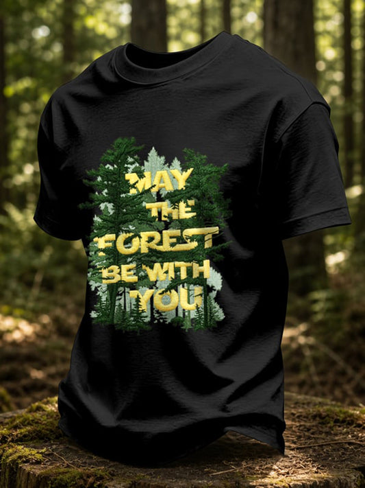 Men's May The Forest Be With You Printed Casual T-Shirt