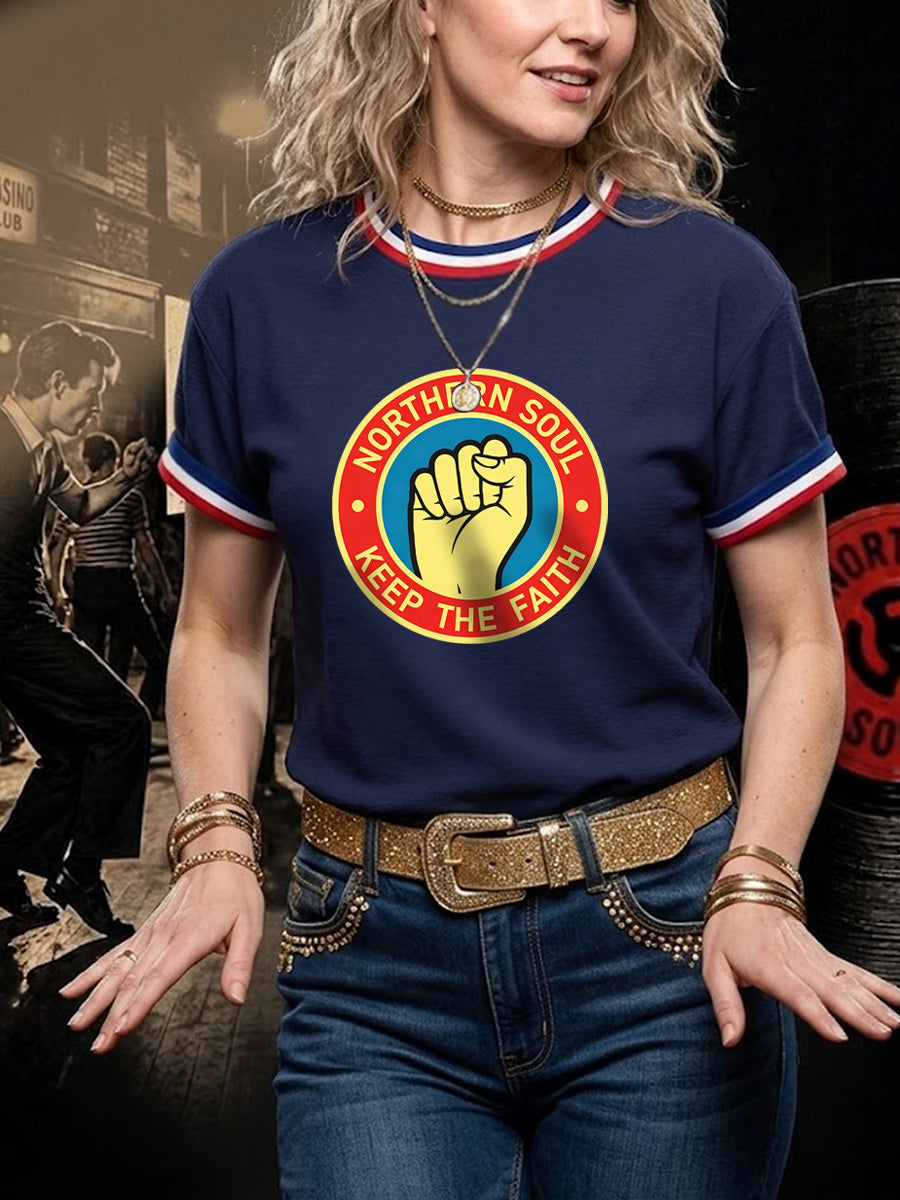 Women's Retro Northern Soul Keep The Faith Print Casual Tee