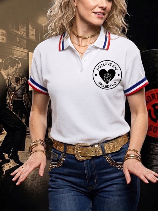 Women's Retro Northern Soul Do I Love You Indeed I Do Print Casual Polo